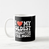 Funny Favorite Oldest Daughter Proud Parent Senior Kaffeetasse (Links)