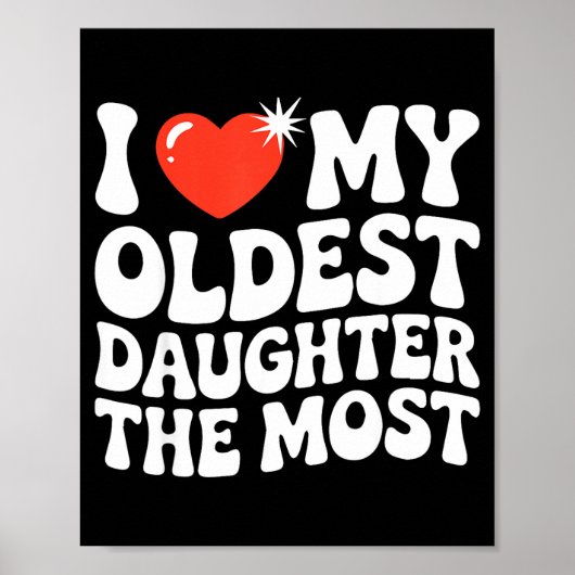 Funny Favorite Oldest Daughter Proud Parent Senior Poster (Vorne)