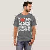 Funny Favorite Oldest Daughter Proud Parent Senior T-Shirt (Vorne ganz)