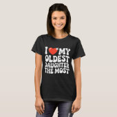 Funny Favorite Oldest Daughter Proud Parent Senior T-Shirt (Vorne ganz)