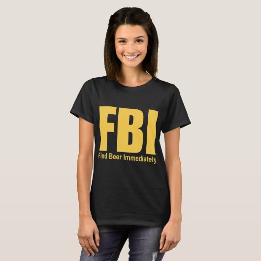 Funny Fbi Finde sofort Biere T-Shirt (Vorne ganz)