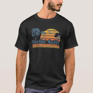 Funny Feelin Salty Beach Sommerurlaub Vintag 7 T-Shirt