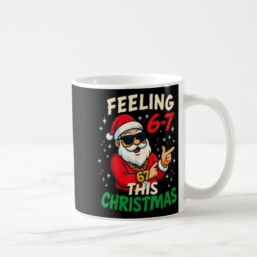 Funny Feeling 67 This Christmas Six Seven Meme Kid Kaffeetasse (Rechts)