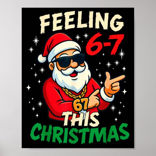 Funny Feeling 67 This Christmas Six Seven Meme Kid Poster (Vorne)