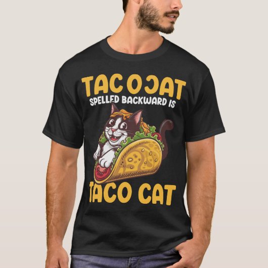 Funny Feline TacoCat rückwärts geschrieben Taco Ca T-Shirt (Vorderseite)