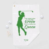 Funny Female Golf Zitat Sie sind meine Königin Golfhandtuch (Insitu)