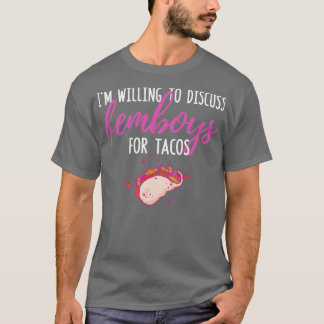 Funny Femboy Ich bin bereit, über Femboys für Tac  T-Shirt