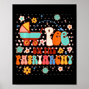 Funny Feminist Baby Feminist Rage Feminist Poster