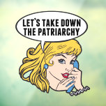 Funny Feminist Lass uns das Patriarchat abreißen Fensteraufkleber<br><div class="desc">Lasst uns das Patriarchiegeschenk abnehmen. Niedliche Retro-Pop Kunst Feminismus Fenster klammern sich an eine starke Pro-Wahl-Frau für die weibliche Führung in unserem Land. Setzen Sie sich mit diesem coolen politischen Humor-Cartoon für Frauenrechte und Frauenförderung ein, der von einer hübschen blonden Führungspersönlichkeit begleitet wird, die einen FrauenMärz auf einem Vintagen Telefon...</div>