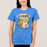 Funny Feminist Lass uns das Patriarchat abreißen Tri-Blend Shirt<br><div class="desc">Lasst uns den T - Shirt der Patriarchinnen aus der Tri-Mix-Serie abreißen. Niedliche Retro-Pop Kunst Feminismus Design für eine starke Pro-Wahl Frauen wählen für die weibliche Führung in unserem Land. Setzen Sie sich mit diesem coolen politischen Humor-Cartoon für Frauenrechte und Frauenförderung ein, der von einer hübschen blonden Führungspersönlichkeit begleitet wird,...</div>