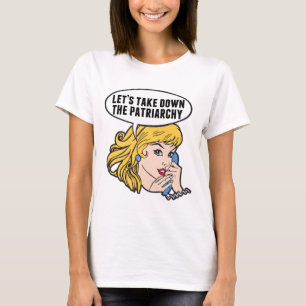 Funny Feminist Pop Art Retro Politisches Patriarch T-Shirt