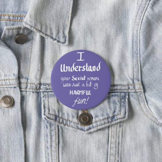 Funny Feminist Zitat handschriftlich Sarcastic Zit Button (Beispiel)