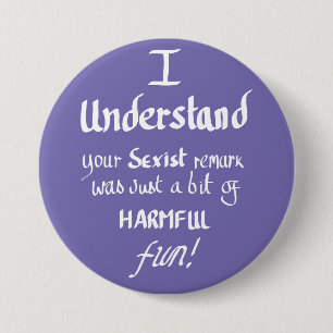 Funny Feminist Zitat handschriftlich Sarcastic Zit Button