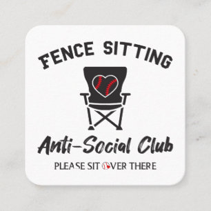 Funny Fence sitzt Anti Social Club Baseball Soft Quadratische Visitenkarte