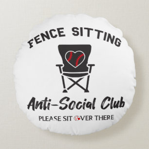 Funny Fence sitzt Anti Social Club Baseball Soft Rundes Kissen