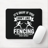 Funny Fencing Art für Männer Frauen Kinder Fencer Mousepad (Mit Mouse)