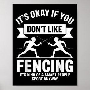 Funny Fencing Art für Männer Frauen Kinder Fencer Poster