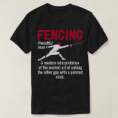 Funny Fencing Definition T-Shirt (Design vorne)