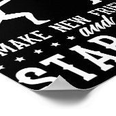 Funny Fencing Design Make New Friends And Stab The Poster (Ecke)