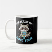 Funny Feral Like My Blood Sugar Diabtes Warriors T Kaffeetasse (Links)