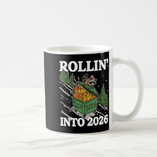 Funny Feral Raccoon Rollin' Into 2026 Happy New Ye Kaffeetasse (Rechts)
