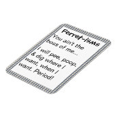 Funny Ferret-ism Quotes Magnet (Linke Seite)