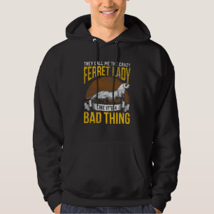 Funny Ferret Owner Woman Kleiner Haustier Hoodie