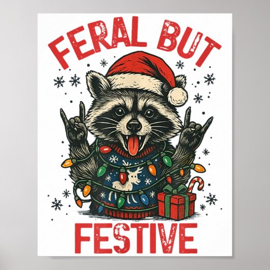 Funny Festive But Feral Santa Raccoon Lover Animal Poster (Vorne)