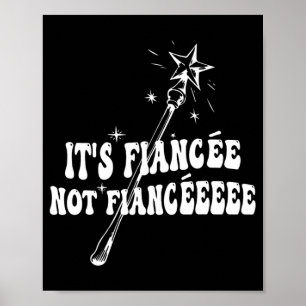 Funny Fiancée Verlobung Brautparty Wizard Wand Poster