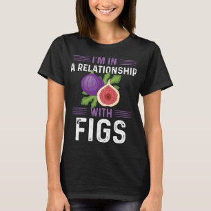 Funny Fig Lover Design Vegetarian Figs Pflanze T-Shirt