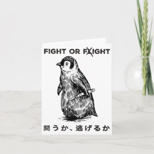 Funny Fight or Flight Meme Pinguin mit Knife Karte