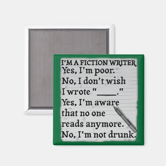 Funny Fiktion Writer Anssheet Paper Magnet (Vorderseite/Rückseite)