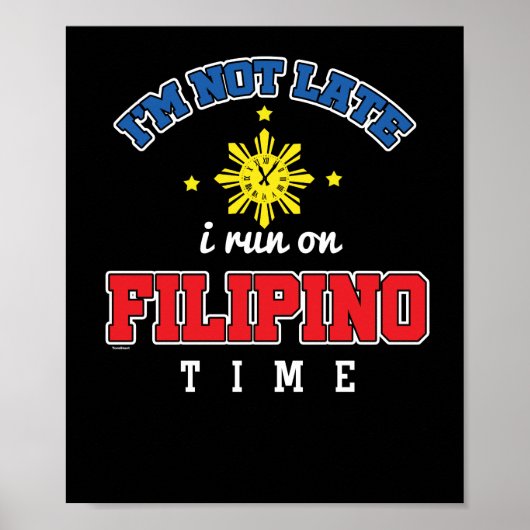 Funny Filipino Time Poster (Vorne)