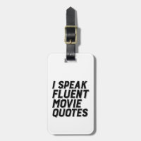 Funny Film Lover Spaß I Speak Fluent Movie Quotes