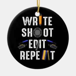 Funny Film Making Write Shoot Edit Wiederholung Fi Keramik Ornament