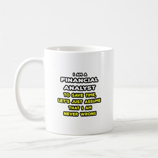 Funny Financial Analyst T - Shirt Kaffeetasse (Links)