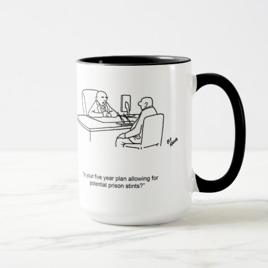 Funny Financial Spaß Tasse (Rechts)