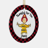 Funny Firefighter Geschenk - Danke Fireman Keramik Ornament (Rechts)