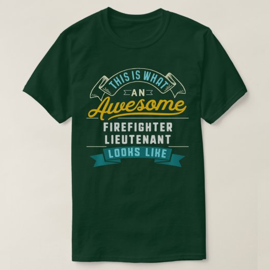Funny Firefighter Lieutenant Phantastisch Job Occu T-Shirt (Design vorne)
