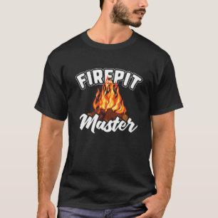 Funny Firepit Fire Pit T-Shirt