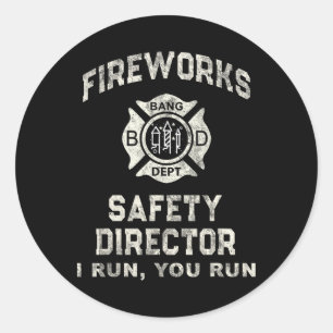 Funny Fireworks Safety Director Boom Squad Firefig Runder Aufkleber