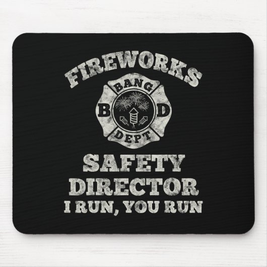 Funny Fireworks Safety Director Firefighter Americ Mousepad (Vorne)