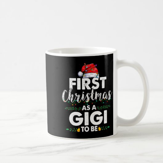 Funny First Christmas As A Gigi To Be New Gigi Xma Kaffeetasse (Rechts)