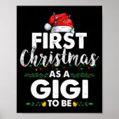 Funny First Christmas As A Gigi To Be New Gigi Xma Poster (Vorne)