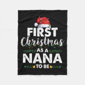 Funny First Christmas As A Nana To Be New Nana Xma Fleecedecke (Vorderseite)