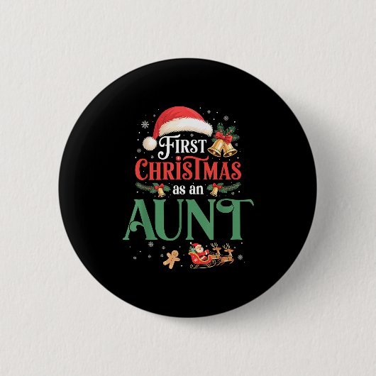 Funny First Christmas As An Aunt Matching Family X Button (Vorderseite)