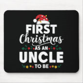 Funny First Christmas As An Uncle To Be New Uncle  Mousepad (Vorne)