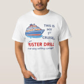 Funny First Cruise Shirt – Muster Drill Joke Tee (Vorderseite)