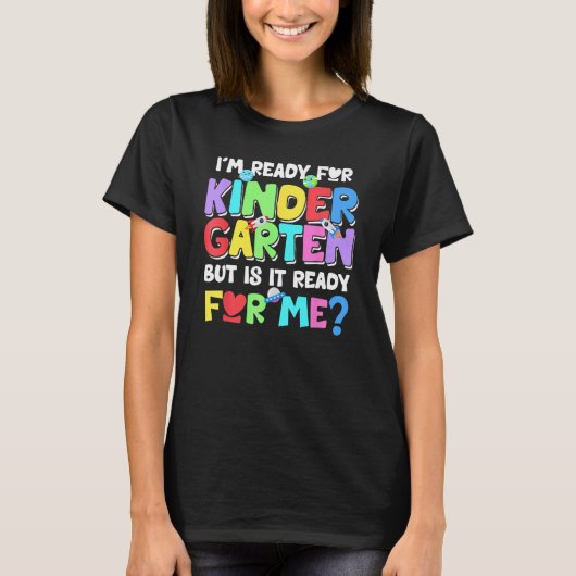Funny First Day Of Kindergarten Kids Back To Schoo T-Shirt (Vorderseite)