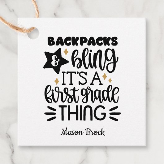 Funny First grade personalisiertes Geschenk Geschenkanhänger (Vorderseite)